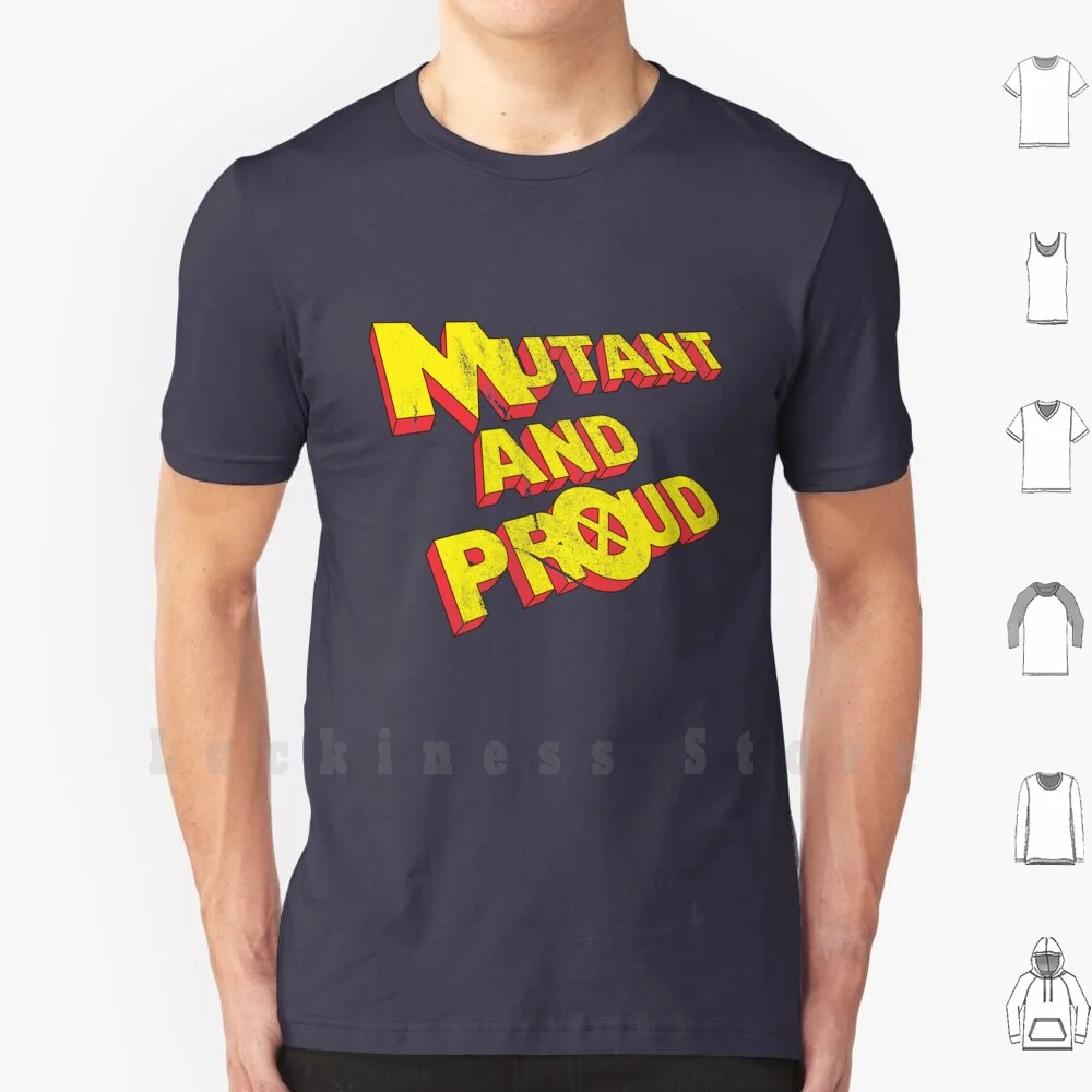 Mutant And Proud T Shirt Cotton Men DIY Print Mutant Movie X Men Mystique Proud Superhero Geek Scifi Comics Mcu