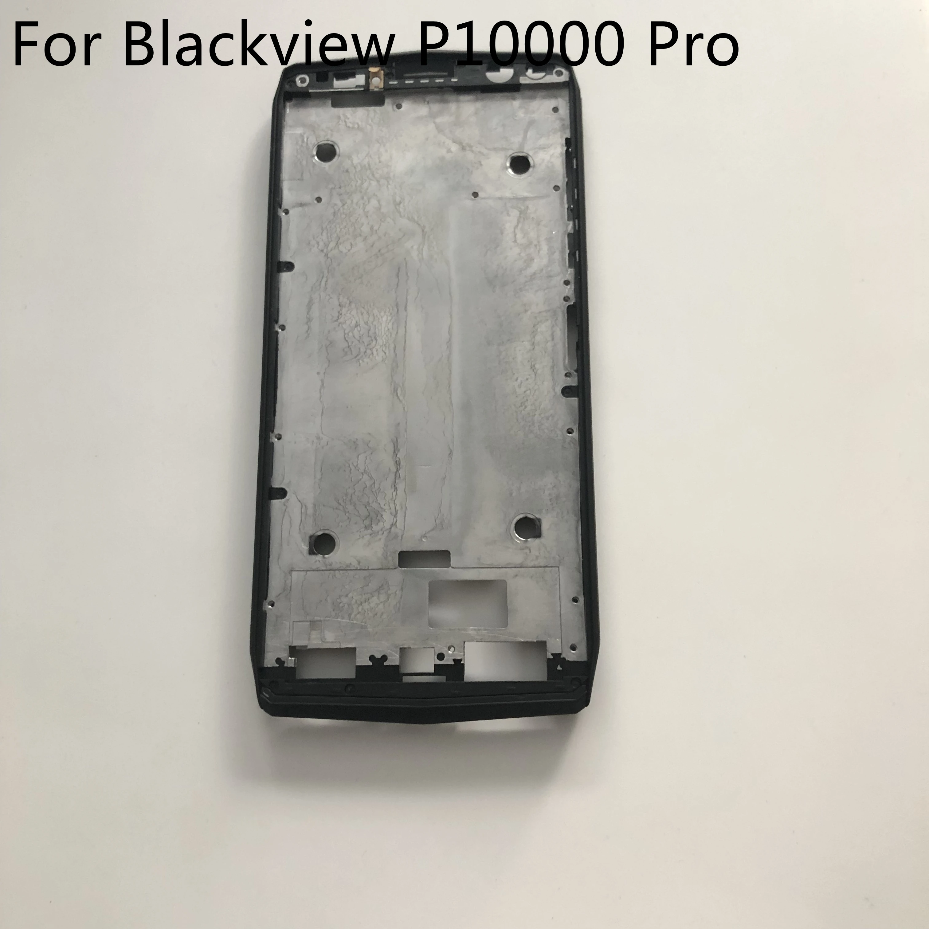 Blackview P10000 New Original LCD Middle Frame Shell Case For Blackview P10000 Pro MTK6763 5.99