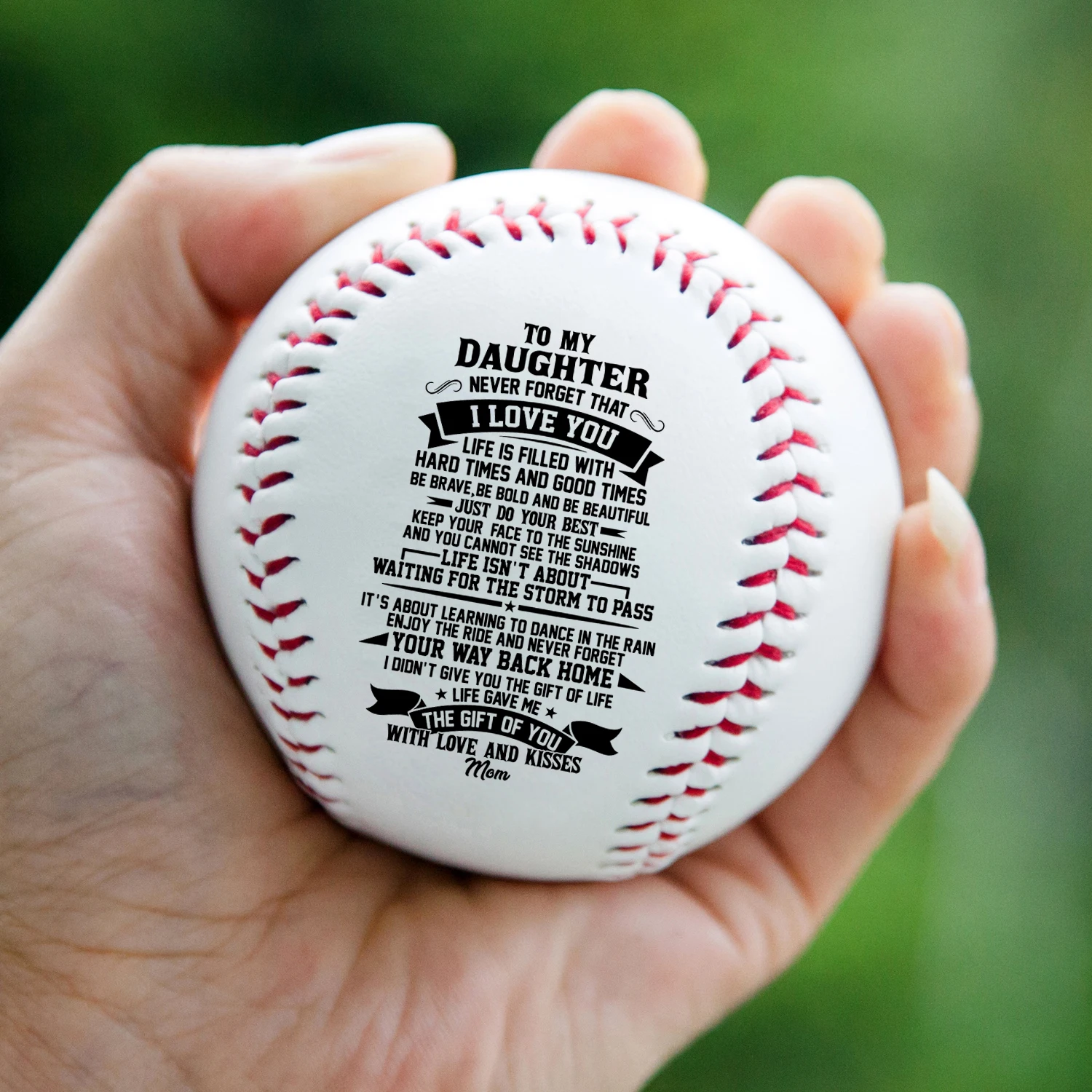 Mom To My Daughter With A Meaningful Message Printed On The Ball Baseball Ball Which Helps It last Forever.