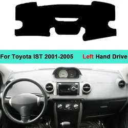 Car Dashboard Cover For Toyota IST 2001 2002 2003 2004 2005 Anti-Slip Mat Cushion Pad Sunshade Dashmat Carpet Protector Case