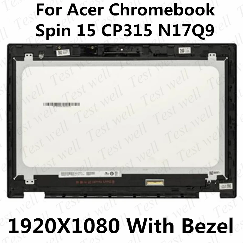 15.6'' B156HAB02.0 For Acer Chromebook Spin 15 CP315 1H-P4VG CP315-1H-P1K8 N17Q9 Laptop LCD Touch Screen Digitizer Assembly