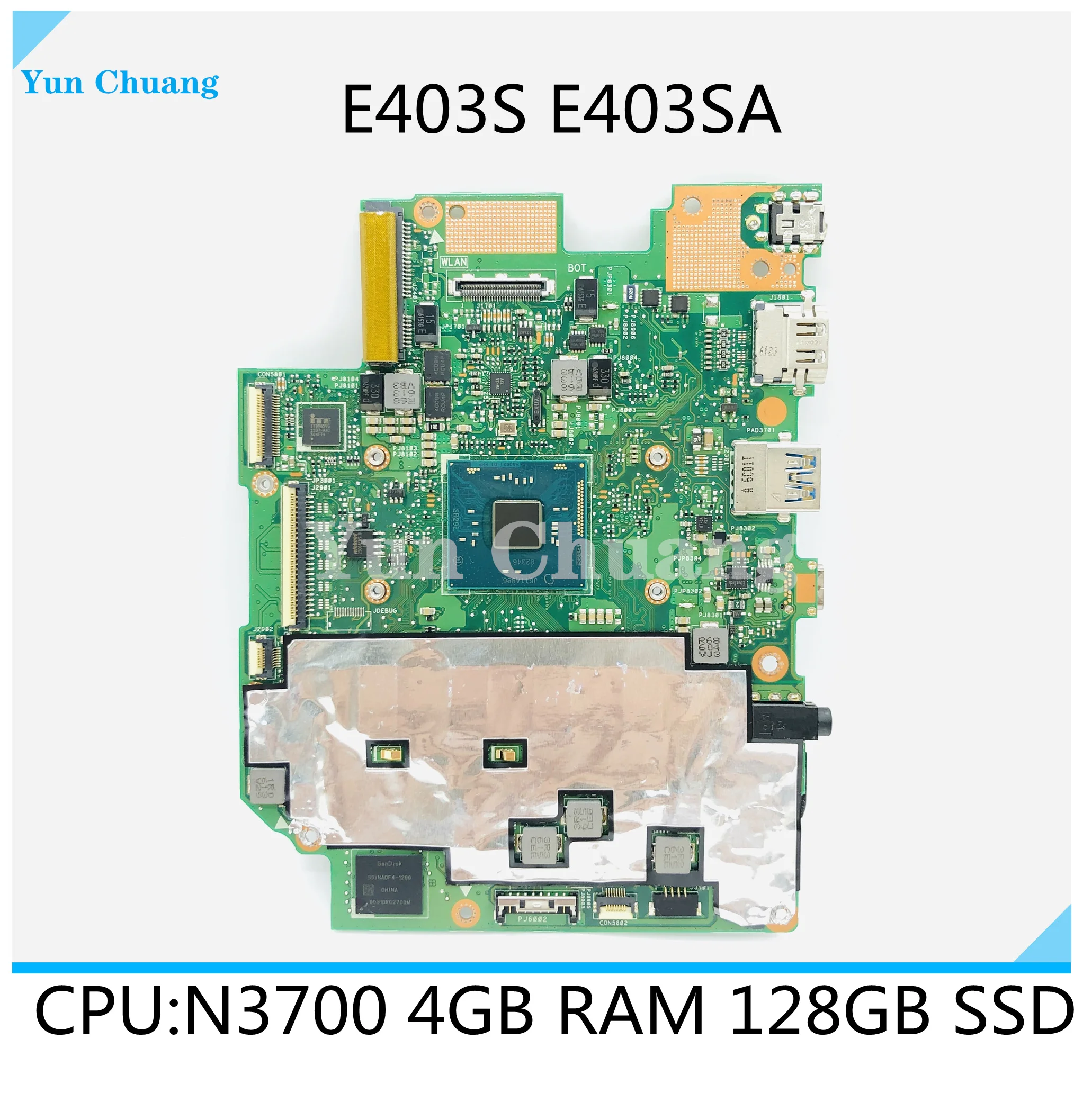 E403SA Laptop motherboard For Asus E403SA E403S Mainboard REV.2.1 With N3700 4G RAM 128G SSD 100% fully tested