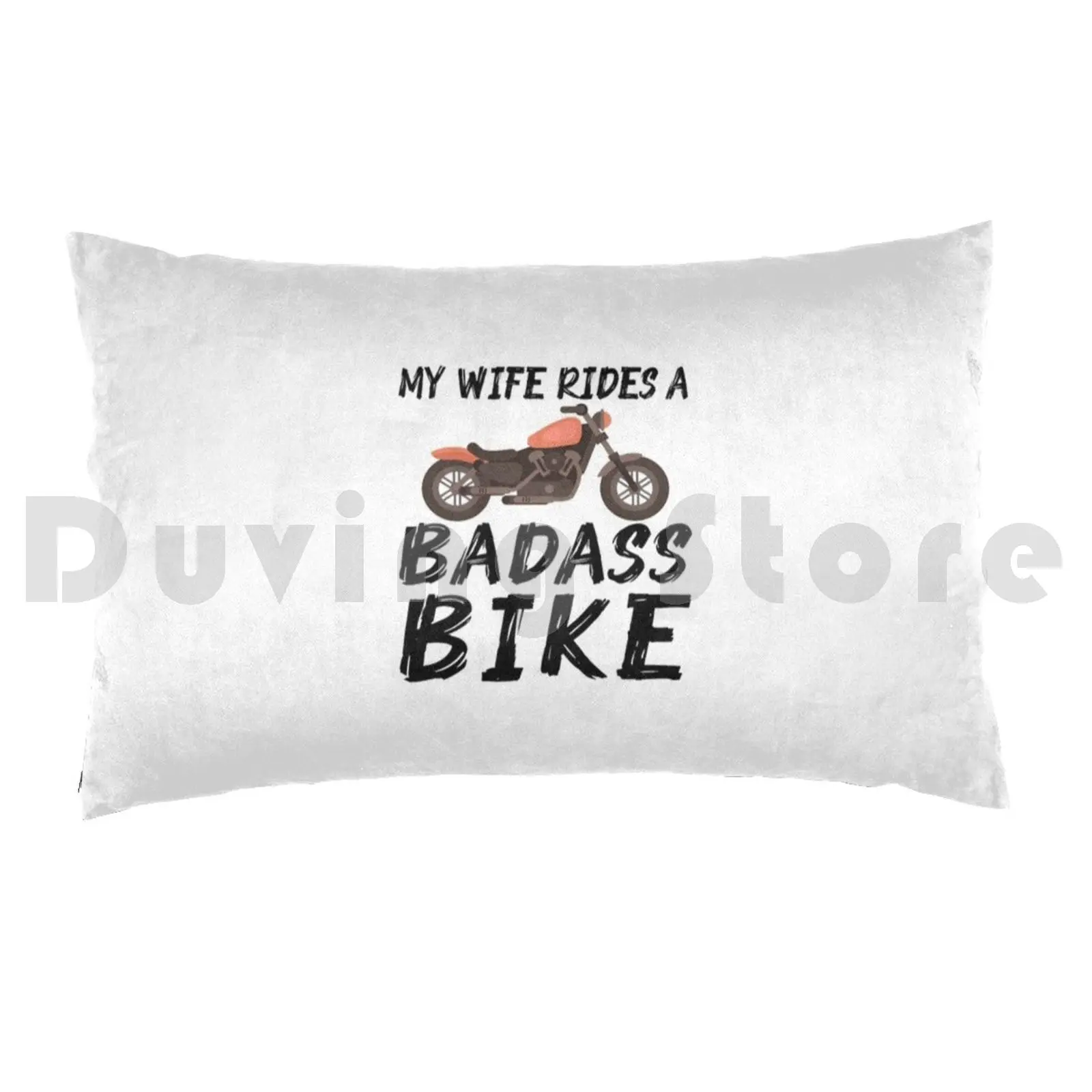 My Wife Rides A Badass Bike Pillow Case Printed 35x50 Motorcycle Cruiser Chopper Mother Biker Women Chicks