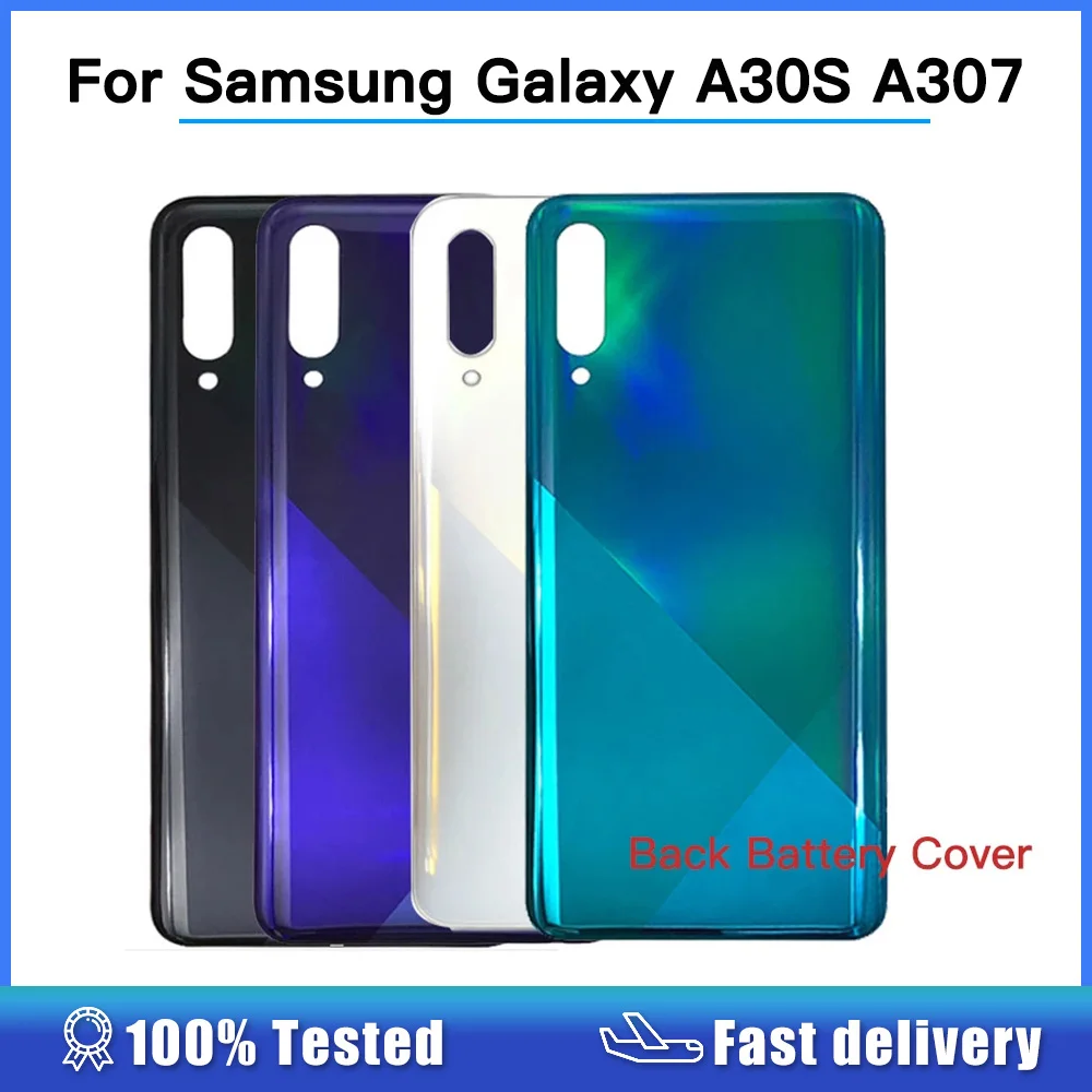 Back Cover For Samsung Galaxy A30S A307 SM-A307FN A307G Back Battery Cover Rear Door Housing Glass Panel Replacement Part