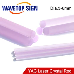 WaveTopSign YAG Laser Crystal Rod Diameter 3-6mm for YAG Laser Welding Machine