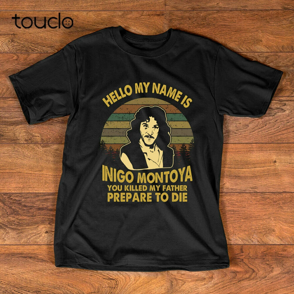 Hello My Name is Inigo Montoya The Princess Bride Film T-Shirt | 70s Film Quotes