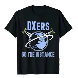 DXers Go The Distance Funny Ham Radio T-Shirt Tops Shirts Newest Customized Cotton Mens Top T-Shirts Youthful