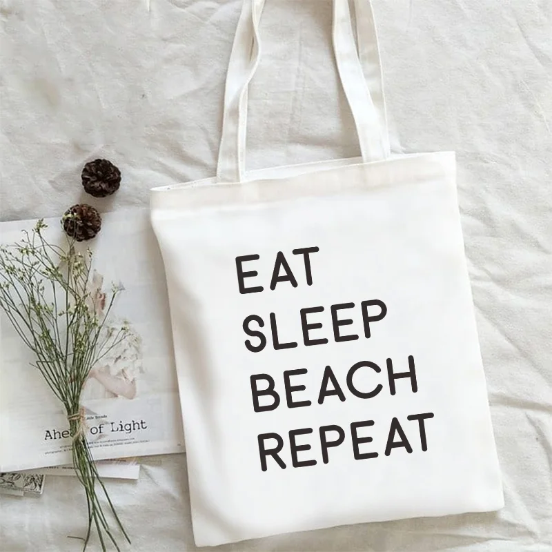 EAT SLEEP BEACH REPEAT large beach bag Funny Letter Print Women canvas tote bag Eco Reusable cloth Shopper bag Girl Handbags