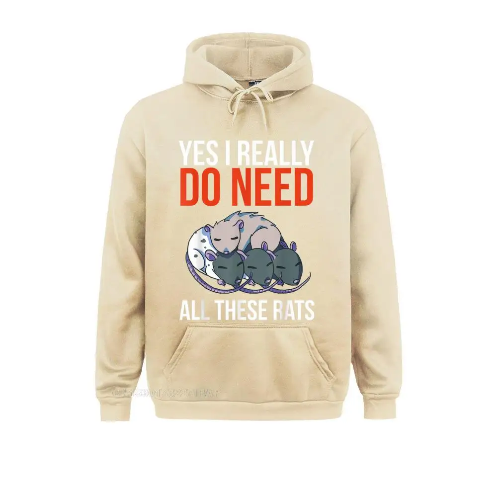 I Really Do Need All These Rats Funny Rat Lover Hoodie Japan Hoodies Brand Women Sweatshirts Customized Lovers Day Sportswears