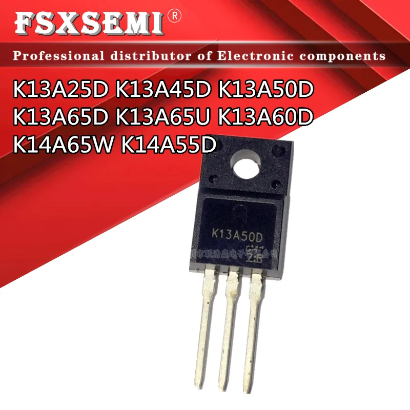 

10pcs T K13A25D K13A45D K13A50D K13A65D K13A65U K13A60D K14A65W K14A55D TO220F MOSFET