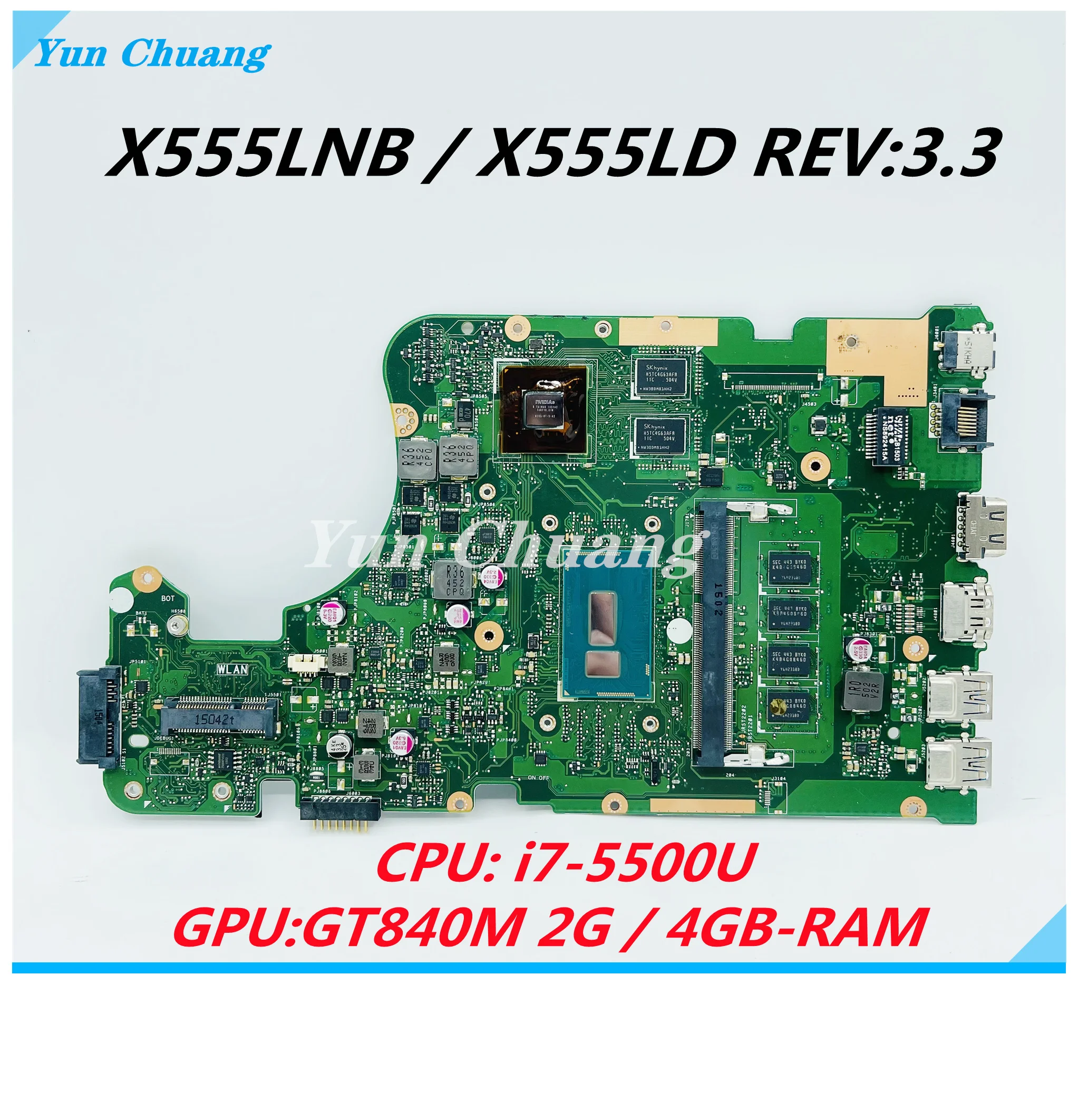 

X555LNB X555LD REV:3.3 Laptop Motherboard For Asus F555L K555L A555L X555LD X555LN X555L Mainboard i7-5500U CPU 4G-RAM GT840M 2G