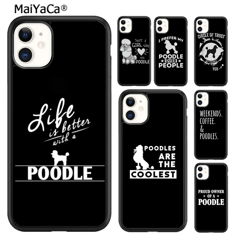 Funny Poodle Design Life Is Better With A Poodle Phone Case For iphone SE2020 15 14 6 7 8 plus XR XS 11 12 13 pro max coque