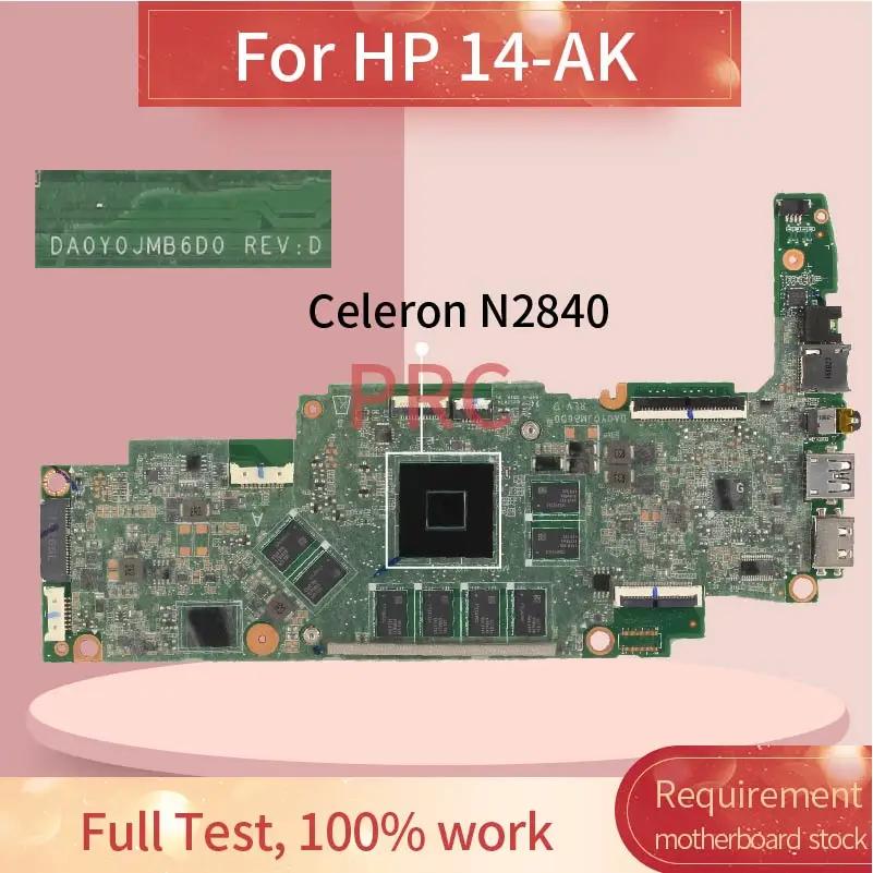 

For HP Chromebook 14 G4 14-AK Celeron N2840 4GB Notebook Mainboard DA0Y0JMB6D0 SR1YJ Laptop Motherboard