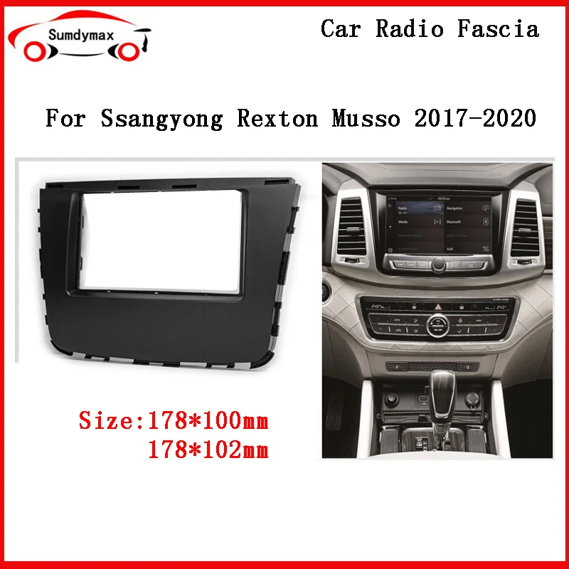 

2Din Car Radio Fascia For Ssangyong Rexton Musso 2017-2020 car Multimedia Player Dashboard Panel Frame Kit Fitting Adapter