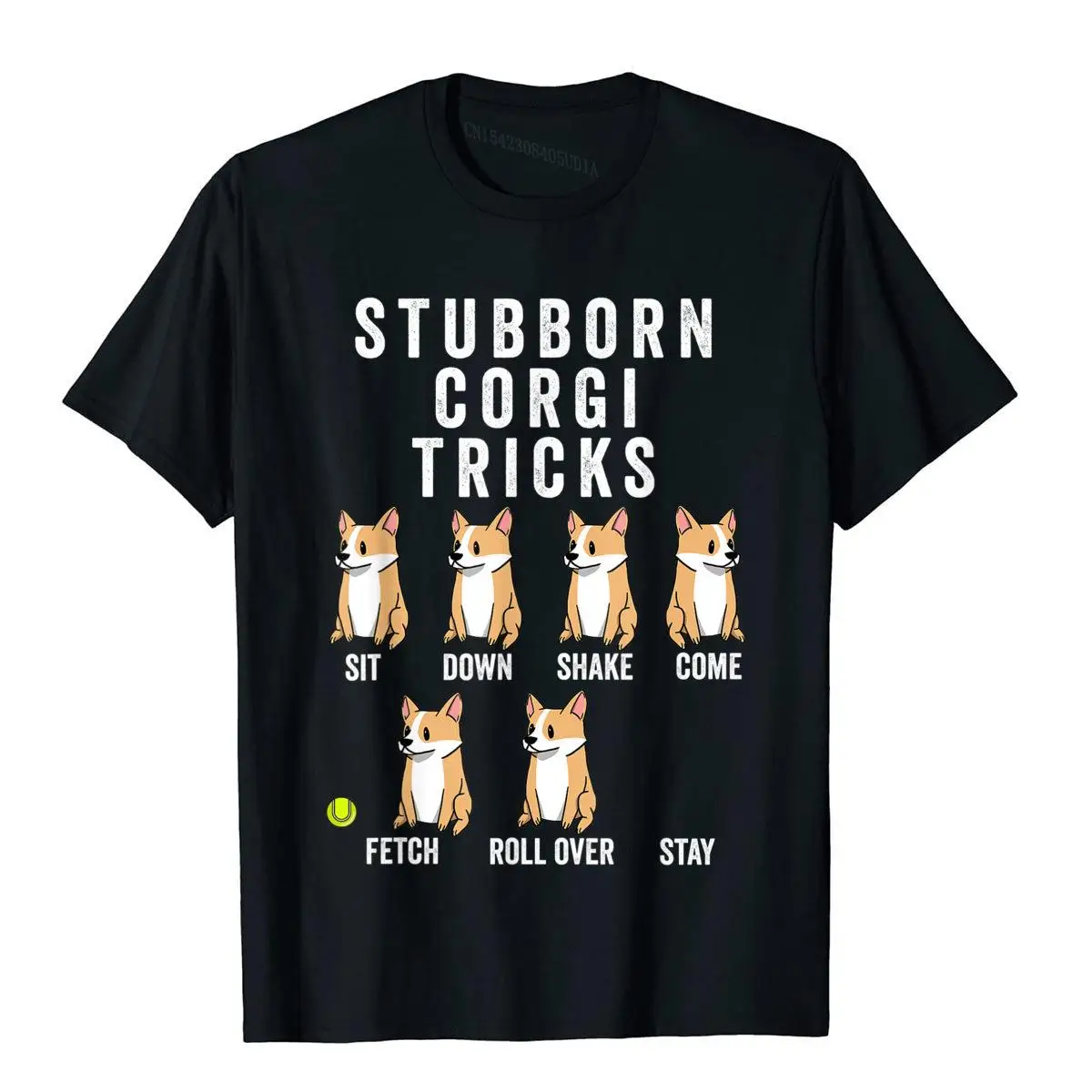 

Stubborn Corgi Tricks T-Shirt Funny Dog Shirt Men's Print Tops & Tees Cotton T Shirts Classic Christmas Clothing