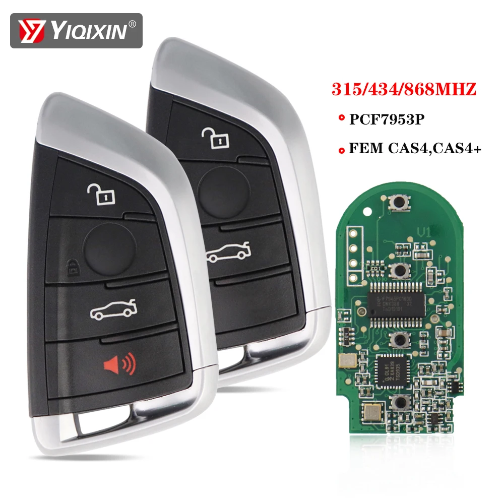 

YIQIXIN 3/4 Button Smart Remote Car Key Fob For BMW F 5 CAS1 2 3 4 6 7 X5 X6 2011-2017 FSK 315 434 868MHz PCF7953P CAS4 CAS4+