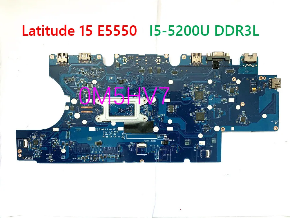 LA-A911P for Dell Latitude 15 E5550 CN-0M5HV7  0V82HM Laptop Motherboard i5-5300 I5-5200U DDR3L