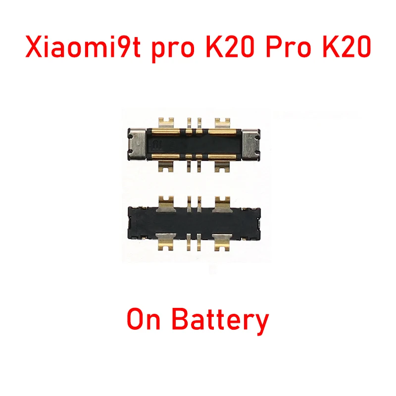 2PCS Inner FPC Battery Connector Clip Contact For XiaoMi Mi 9t Pro K20Pro K20 Poco F2 Pro Redmi 7A Note 9 Pro Note9 Pro