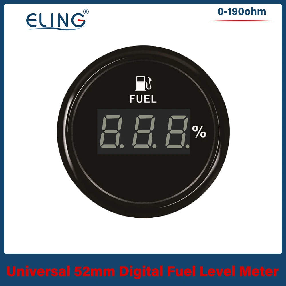 ELING New Waterproof 52mm Digital Fuel Level Gauge Meter 0-190ohm 240-33ohm Signal With Red  Backlight 12V/24V for Car Boat SUV