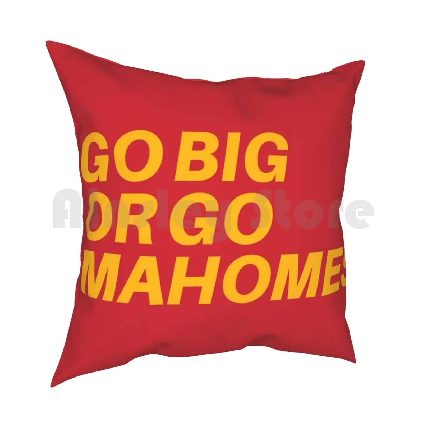 Go Big Or Go Mahomes Pillow Case Printed Home Soft DIY Pillow cover Mahomes Pat Mahomes Mahomes Mahomey Mahomie Go Big Or