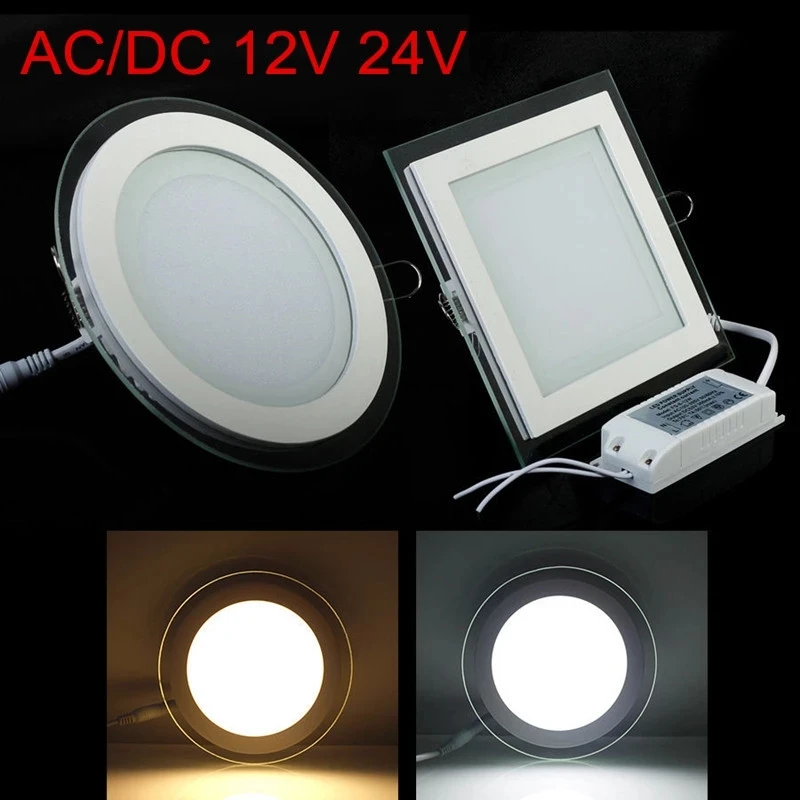 

AC/DC 12V 24V 6W 9W 12W 18W Round/Square Glass LED Downlight Recessed LED PanelLight Warm/Natural/Cold White 12V 24V +Driver