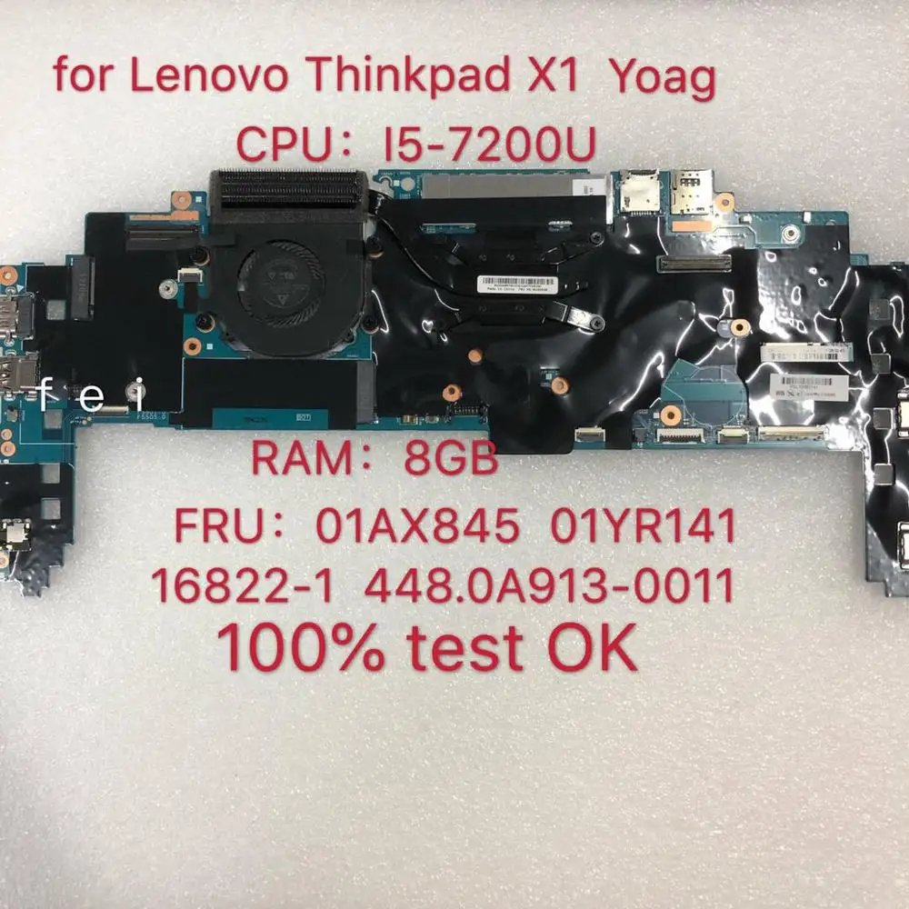 

for Lenovo Thinkpad X1 Yoga 2nd Gen Laptop Motherboard CPU: i5-7200U RAM:8G 16822-1 Mainboard 448.0A913.0011 DDR4 FRU:01AX845