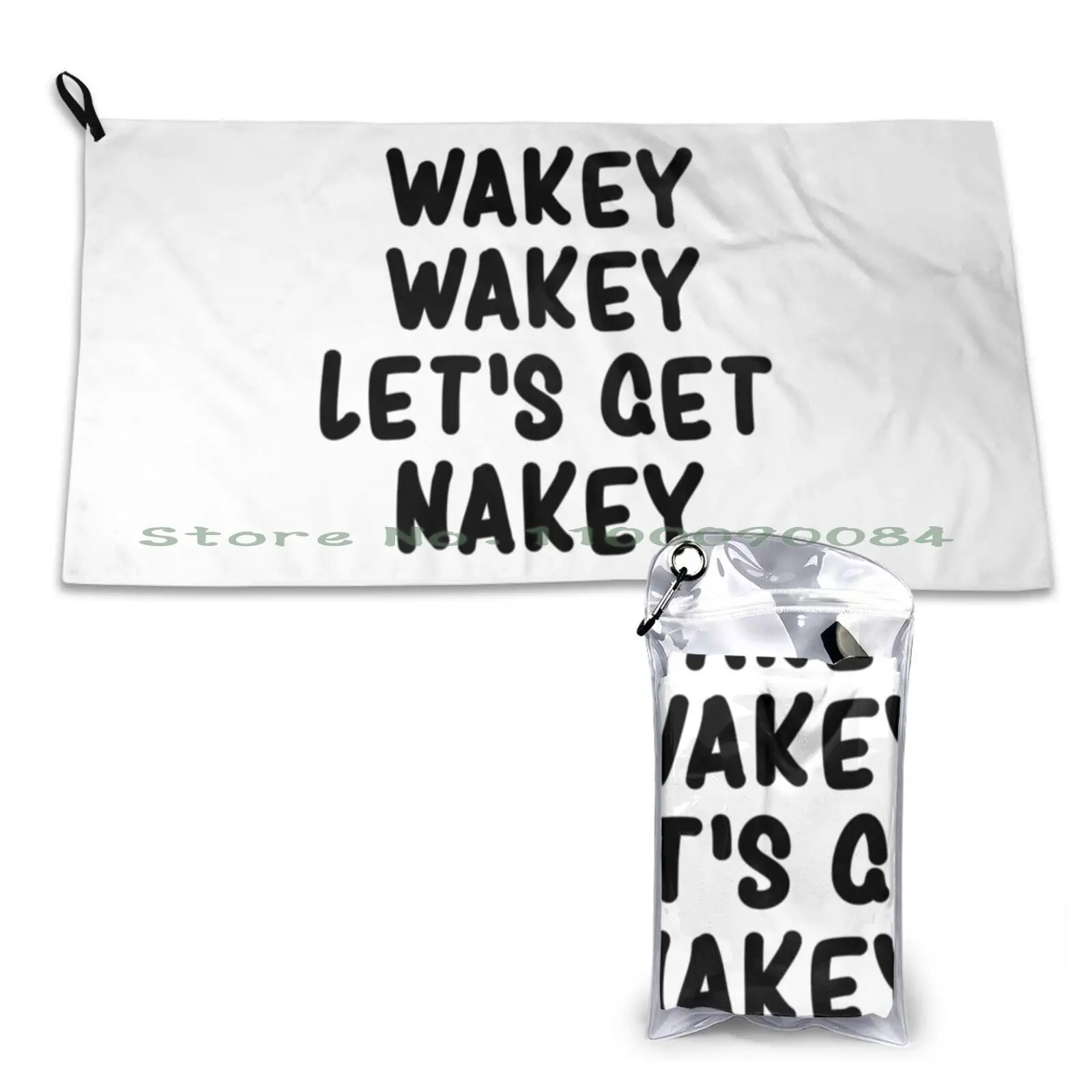 Wakey Wakey Let's Get Nakey Funny Quick Dry Towel Gym Sports Bath Portable Wakey Funny Shower Humor Lets Get Nakey Lets Get