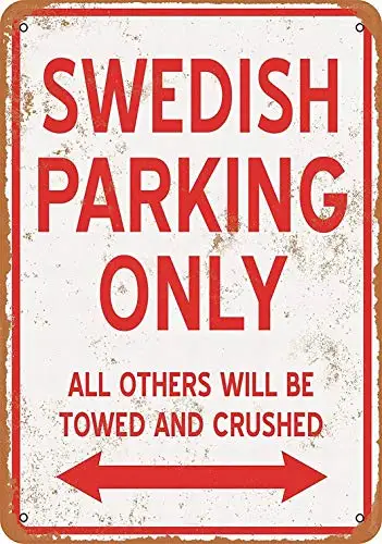 

Металлический знак 8x12-только шведская Парковка-винтажный настенный Декор для дома