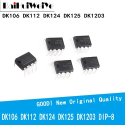 10Pcs/Lot DK106 DK112 DK124 DK125 DK1203 DIP-8 AC-DC Switching Supply Control Chip DIP8 New Original Good Quality Chipset