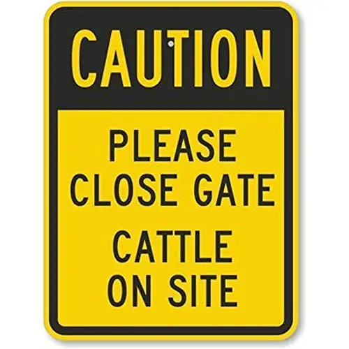 Caution - Please Close Gate Cattle On Site Metal Wall Poster Tin Sign Vintage BBQ Restaurant Dinner Room Cafe Shop Decor