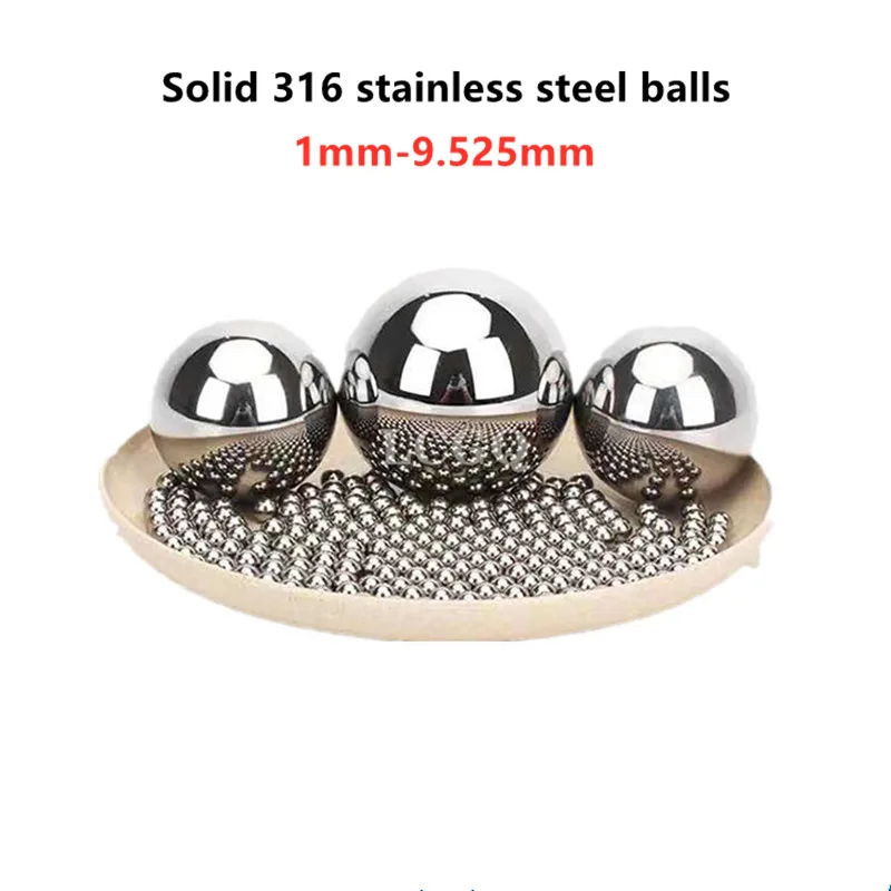 

Solid 316 stainless steel ball 1mm 1.5mm 2mm 2.5mm 3mm 4mm 4.5mm 5mm 5.5mm 6mm 7mm 8mm 9.525mm steel bearing balls bead