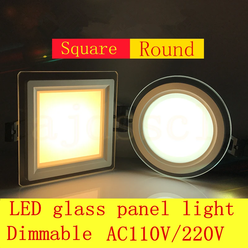 LED Panel light Dimmable 6W 12W 18W Super Bright Glass Square round Ceiling Recessed Panel Lights LED Spot Light Bulb AC110-220V