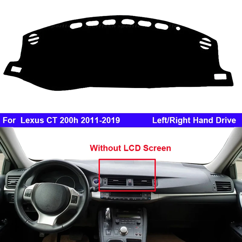 Car Inner Dashboard Cover For Lexus CT 200h 2011 - 2019 CT200h Auto Dash Mat Carpet Cape Sun shade Dashmat Pad 2018 2017 2016