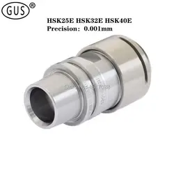 GUS HSK25E HSK32E HSK40E Tool holder ER11 ER16 ER20 ER25 ER32 SK10 SK16 for CNC machine tool milling spindle accuracy 0.001mm