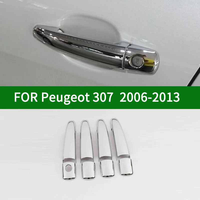 

For Peugeot 307 SW 2006-2013 Accessory chrome silver car door handle covers trim 2007 2008 2009 2010 2011 2012
