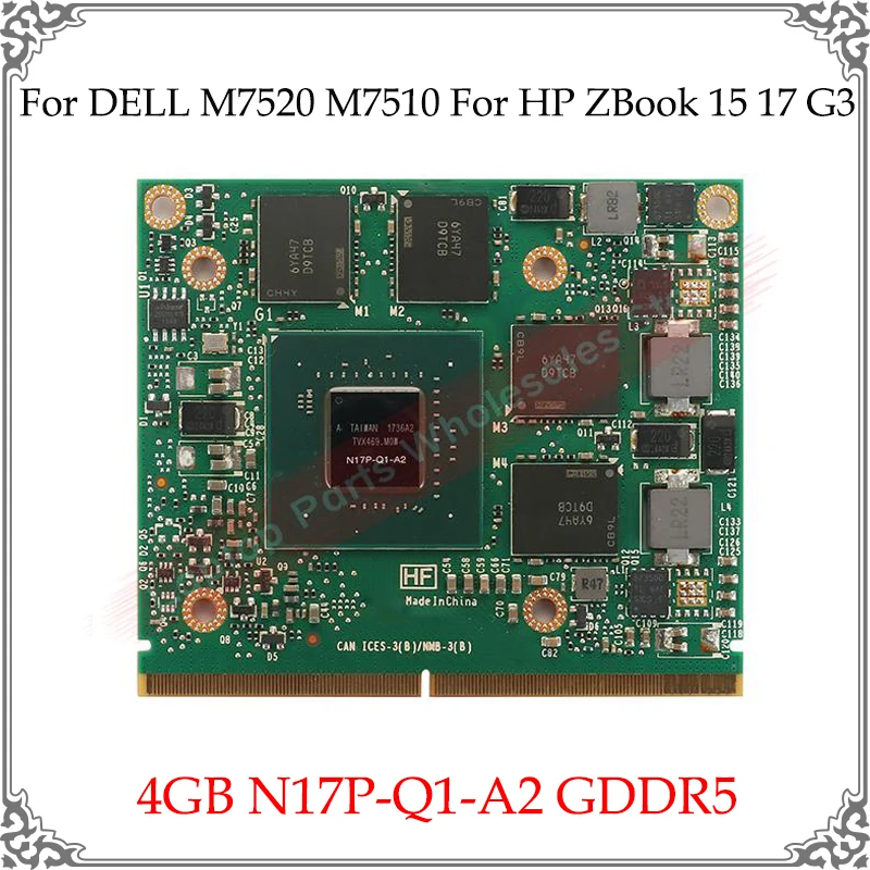 Original 4GB M1200M M1200 GDDR5 Laptop Video Card N17P-Q1-A2 For DELL M7520 M7510 For HP ZBook 15 17 G3 Graphics Card Tested OK