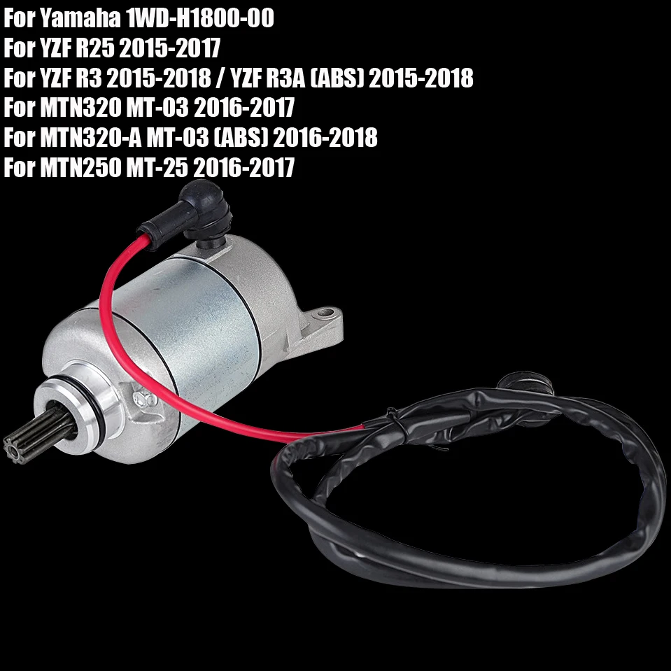 

Starter Motor for Yamaha MT-03 ABS MT-25 2016 2017 / YZF R25 R3 ABS 1WD-H1800-00 / MT25 MT03 MT 03