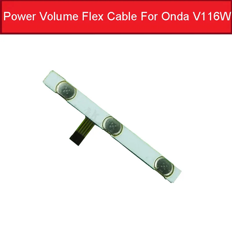 

On Off Power Volume Button Flex Cable For Onda V116W Power switch flex cable with sticker Replacement Parts