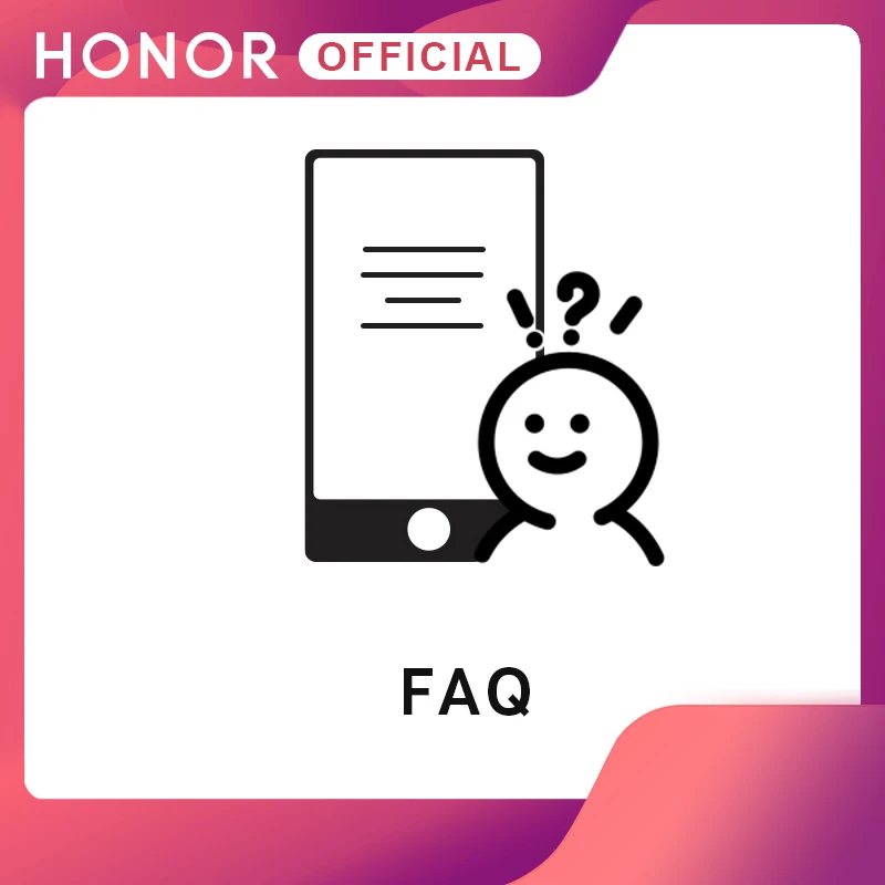 FAQ Of honor Mobile OfficiaI Store