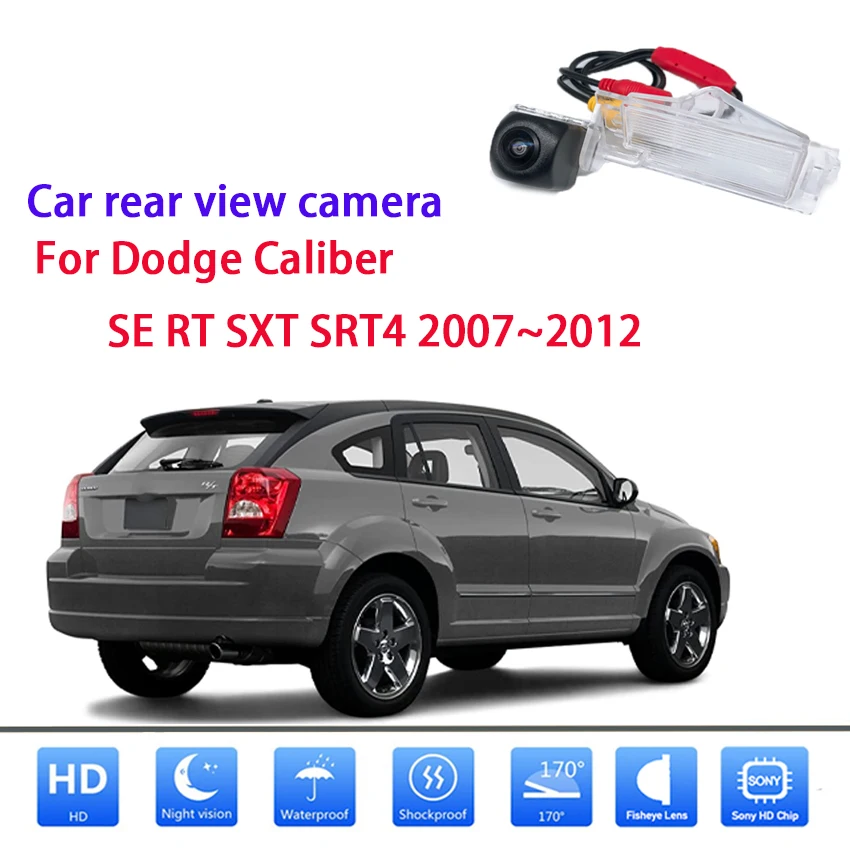 

Starlight Parking Rear View Camera For Dodge Caliber SE RT SXT SRT4 2007 2008 2009 2010 2011 2012 CCD full HD Night Vision