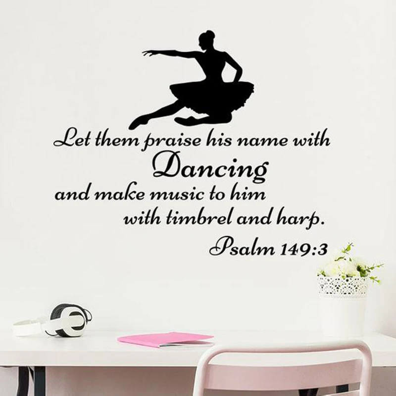 Dancing Dance Wall Decals Quotes Vinyl Psalms 149 : 3 Girl Bedroom Wall Sticker Quote Dancing Dance Studio Decor Poster X198