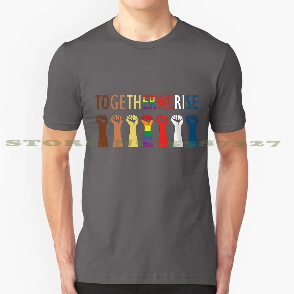 Together We Rise Unity Design 100% Pure Cotton T-Shirt Unity Racial Equality Feminist Feminism Lgbtq History Resist Rally Anti