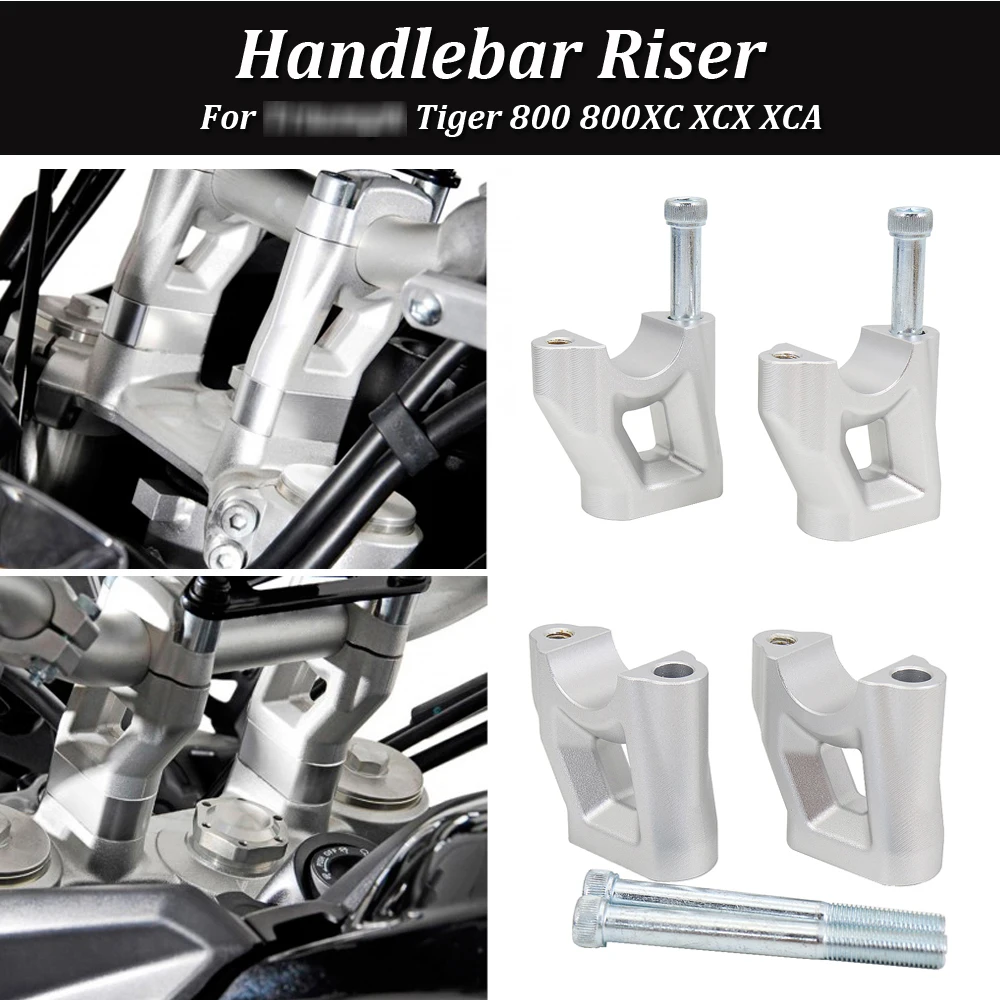 

NEW TIGER 800 TIGER800 Tiger800 Handlebar Riser Motorcycle Move Back Clamp Mount For Tiger 800 800 XC / XCX / XCA Silver