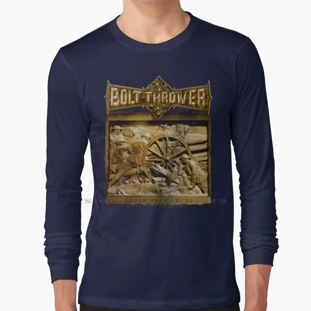Bolt Thrower-Those Once Loyal Long Sleeve T Shirt 100% Pure Cotton