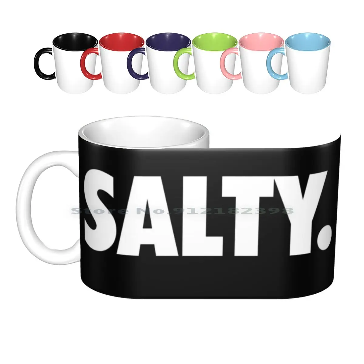 Salty. Ceramic Mugs Coffee Cups Milk Tea Mug Salty Gaming Games Steam Csgo Cs Go Meme Funny Cute Nerd Ps4 Microsoft Rude Best