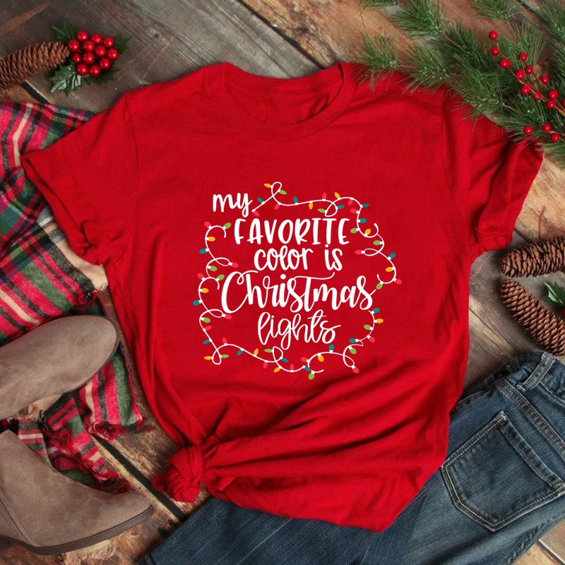 My Favorite Color Is Christmas Lights Colored T-shirt Aesthetic Winter Women Xmas Holiday Gift Tshirt Top