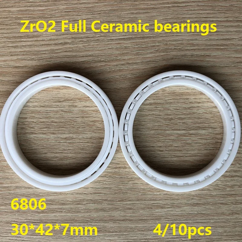 

4/10pcs 6806 30*42*7mm ZrO2 Full Ceramic bearings Zirconia Ceramic deep groove ball bearings 30×42×7mm