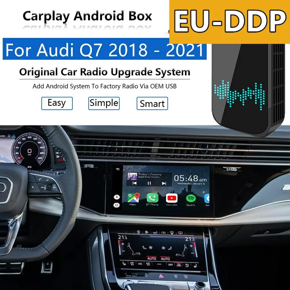 Radio Carplay upgrade Android Auto Audio For Audi Q7 2018 - 2021 USB Apple Wireless AI Box Car Multimedia Player Mirror Link