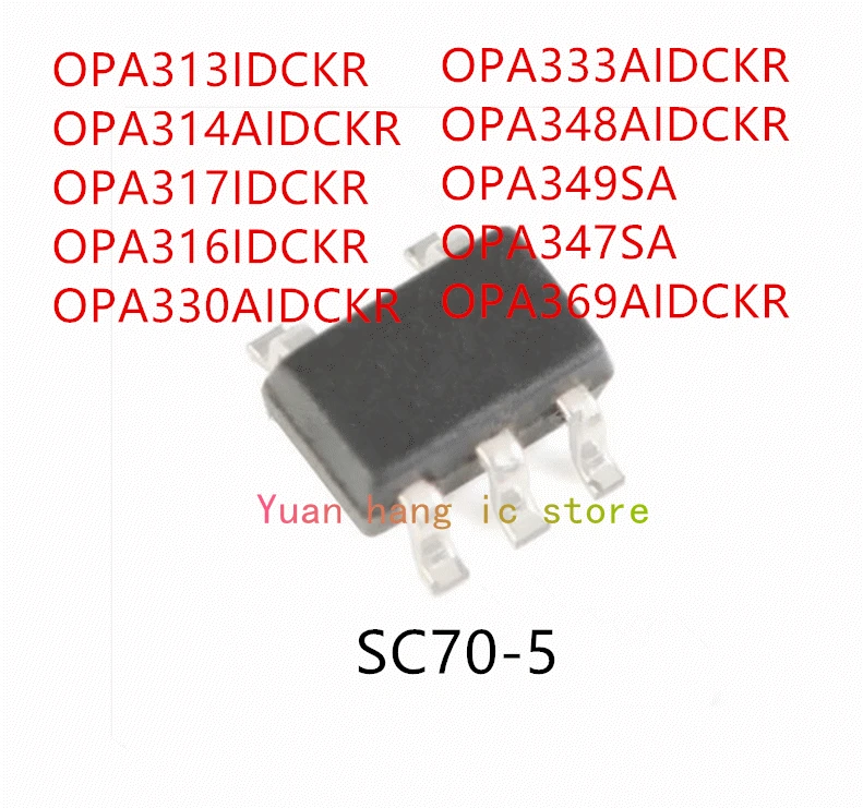 10PCS OPA313IDCKR OPA314AIDCKR OPA317IDCKR OPA316IDCKR OPA330AIDCKR OPA333AIDCKR OPA348AIDCKR OPA349SA OPA347SA OPA369AIDCKR IC