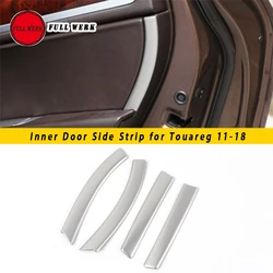 4pcs/Set Stainless Steel Car Inner Door Side Strip Decoration Trim Cover Sticker for Touareg 11-18 Interior Styling Accessories